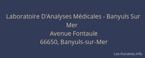 Laboratoire D'Analyses M&eacute;dicales - Banyuls Sur Mer