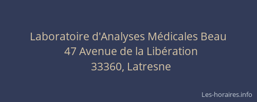 Laboratoire d'Analyses M&eacute;dicales Beau