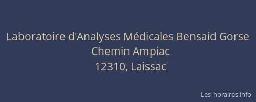 Laboratoire d'Analyses M&eacute;dicales Bensaid Gorse