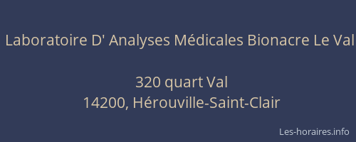 Laboratoire D' Analyses M&eacute;dicales Bionacre Le Val