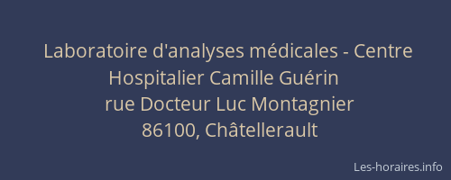 Laboratoire d'analyses médicales - Centre Hospitalier Camille Guérin