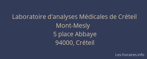 Laboratoire d'analyses Médicales de Créteil Mont-Mesly