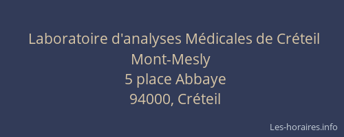 Laboratoire d'analyses M&eacute;dicales de Cr&eacute;teil Mont-Mesly