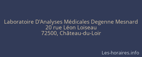 Laboratoire D'Analyses M&eacute;dicales Degenne Mesnard