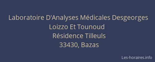 Laboratoire D'Analyses M&eacute;dicales Desgeorges Loizzo Et Tounoud
