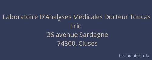 Laboratoire D'Analyses M&eacute;dicales Docteur Toucas Eric