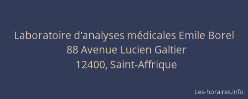 Laboratoire d'analyses m&eacute;dicales Emile Borel