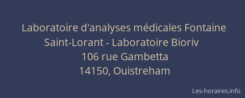 Laboratoire d'analyses m&eacute;dicales Fontaine Saint-Lorant - Laboratoire Bioriv