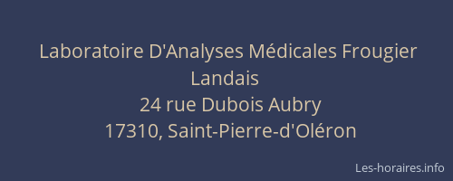 Laboratoire D'Analyses Médicales Frougier Landais