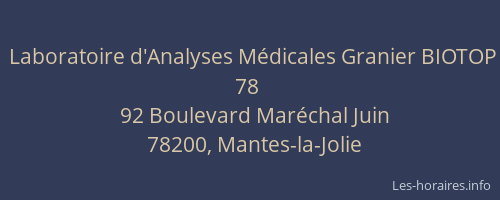 Laboratoire d'Analyses Médicales Granier BIOTOP 78