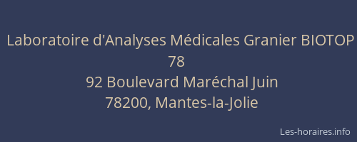 Laboratoire d'Analyses M&eacute;dicales Granier BIOTOP 78