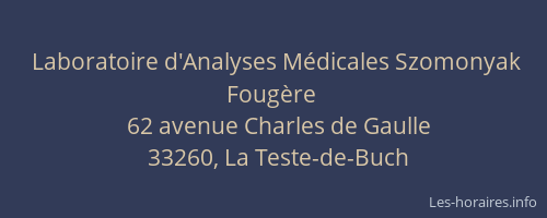 Laboratoire d'Analyses Médicales Szomonyak Fougère