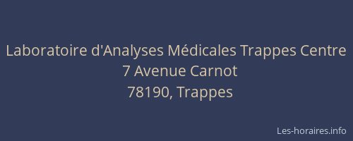 Laboratoire d'Analyses M&eacute;dicales Trappes Centre