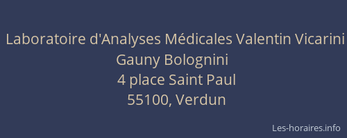 Laboratoire d'Analyses Médicales Valentin Vicarini Gauny Bolognini
