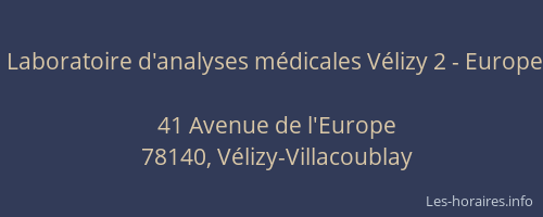 Laboratoire d'analyses m&eacute;dicales V&eacute;lizy 2 - Europe