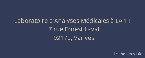Laboratoire d'Analyses Médicales à LA 11