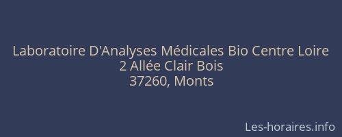 Laboratoire D'Analyses Médicales Bio Centre Loire