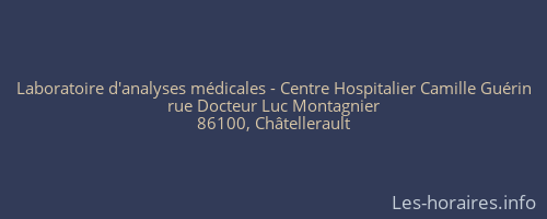 Laboratoire d'analyses médicales - Centre Hospitalier Camille Guérin