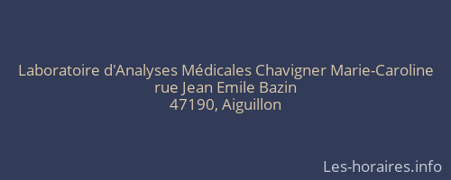 Laboratoire d'Analyses Médicales Chavigner Marie-Caroline