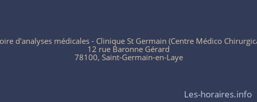 Laboratoire d'analyses médicales - Clinique St Germain (Centre Médico Chirurgical Privé)