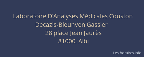 Laboratoire D'Analyses Médicales Couston Decazis-Bleunven Gassier