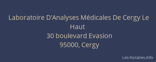 Laboratoire D'Analyses Médicales De Cergy Le Haut