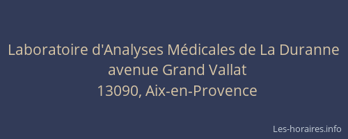 Laboratoire d'Analyses Médicales de La Duranne