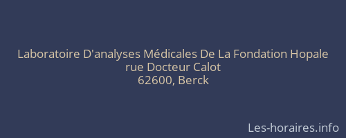 Laboratoire D'analyses Médicales De La Fondation Hopale