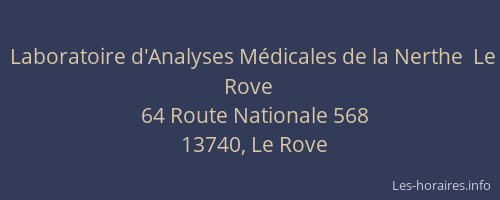Laboratoire d'Analyses Médicales de la Nerthe  Le Rove