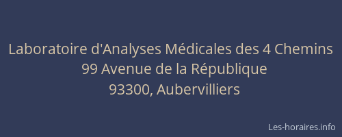 Laboratoire d'Analyses Médicales des 4 Chemins