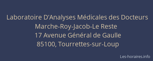 Laboratoire D'Analyses Médicales des Docteurs Marche-Roy-Jacob-Le Reste