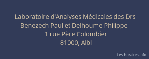 Laboratoire d'Analyses Médicales des Drs Benezech Paul et Delhoume Philippe