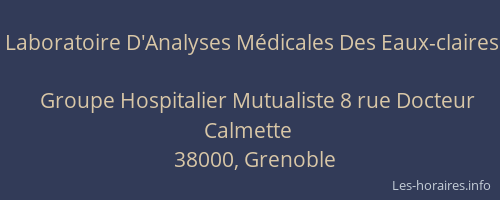 Laboratoire D'Analyses Médicales Des Eaux-claires