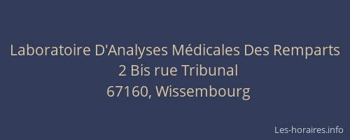 Laboratoire D'Analyses Médicales Des Remparts