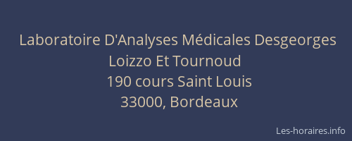 Laboratoire D'Analyses Médicales Desgeorges Loizzo Et Tournoud