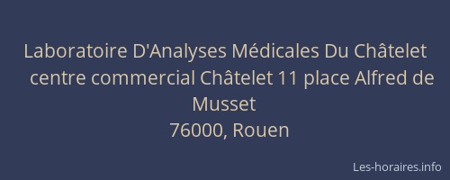 Laboratoire D'Analyses Médicales Du Châtelet