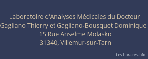 Laboratoire d'Analyses Médicales du Docteur Gagliano Thierry et Gagliano-Bousquet Dominique