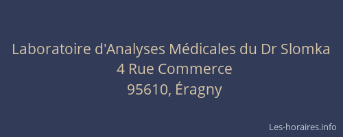 Laboratoire d'Analyses Médicales du Dr Slomka