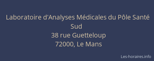 Laboratoire d'Analyses Médicales du Pôle Santé Sud