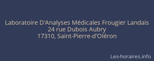 Laboratoire D'Analyses Médicales Frougier Landais