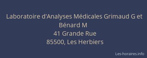 Laboratoire d'Analyses Médicales Grimaud G et Bénard M