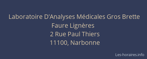 Laboratoire D'Analyses Médicales Gros Brette Faure Lignères