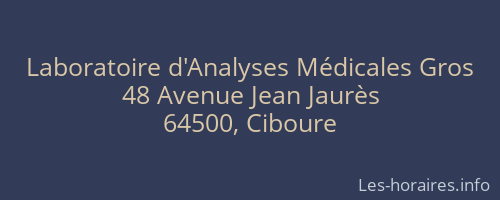 Laboratoire d'Analyses Médicales Gros