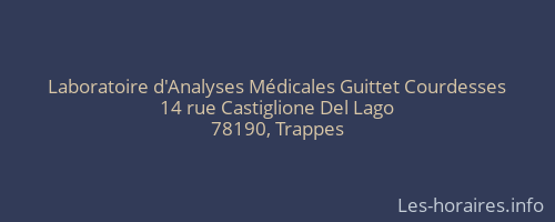Laboratoire d'Analyses Médicales Guittet Courdesses