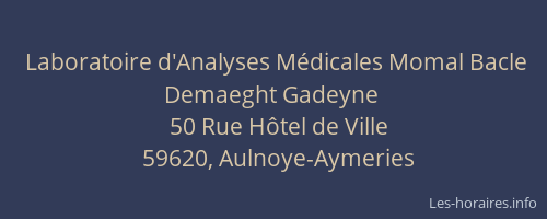 Laboratoire d'Analyses Médicales Momal Bacle Demaeght Gadeyne