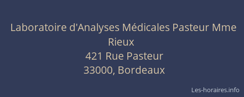 Laboratoire d'Analyses Médicales Pasteur Mme Rieux