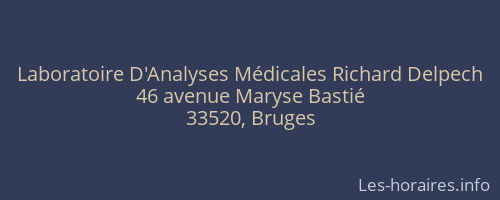 Laboratoire D'Analyses Médicales Richard Delpech