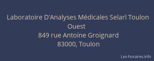 Laboratoire D'Analyses Médicales Selarl Toulon Ouest
