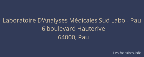 Laboratoire D'Analyses Médicales Sud Labo - Pau