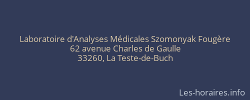 Laboratoire d'Analyses Médicales Szomonyak Fougère